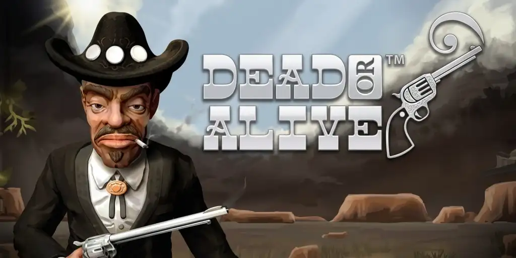 Dead or Alive